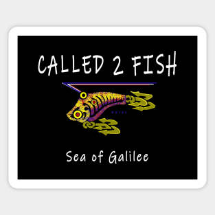 Great Commission, Called 2 Fish Sea of Galilee Sticker